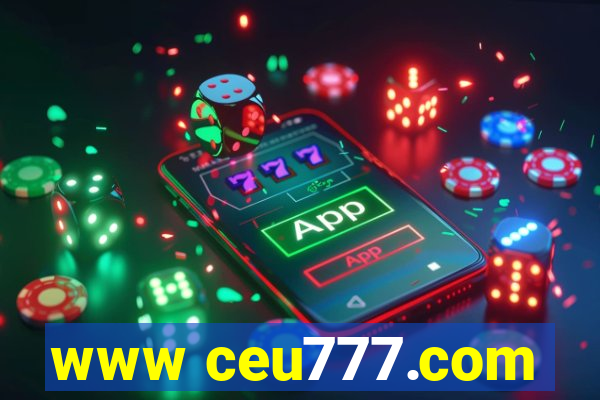 www ceu777.com